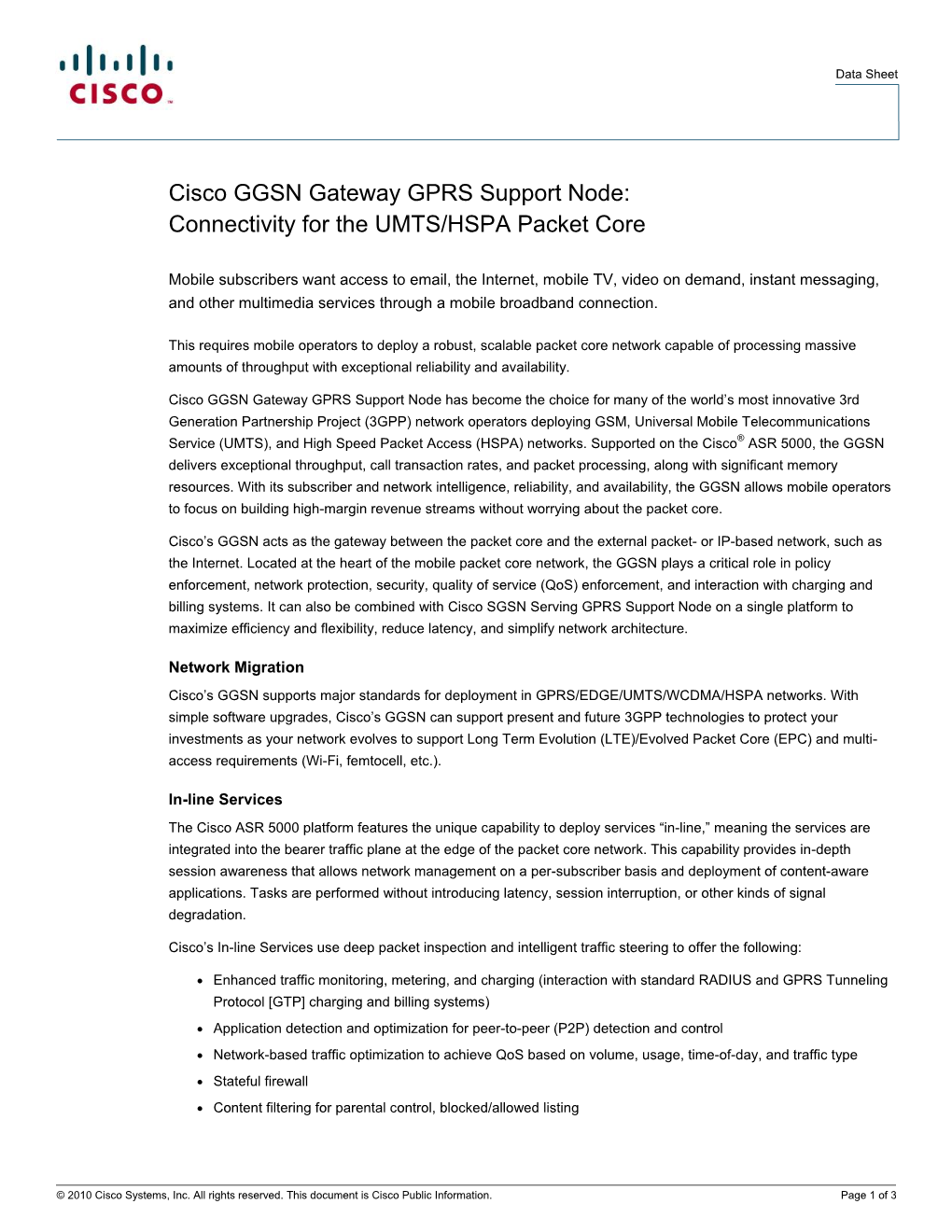 Cisco GGSN Gateway GPRS Support Node: Connectivity for the UMTS/HSPA Packet Core