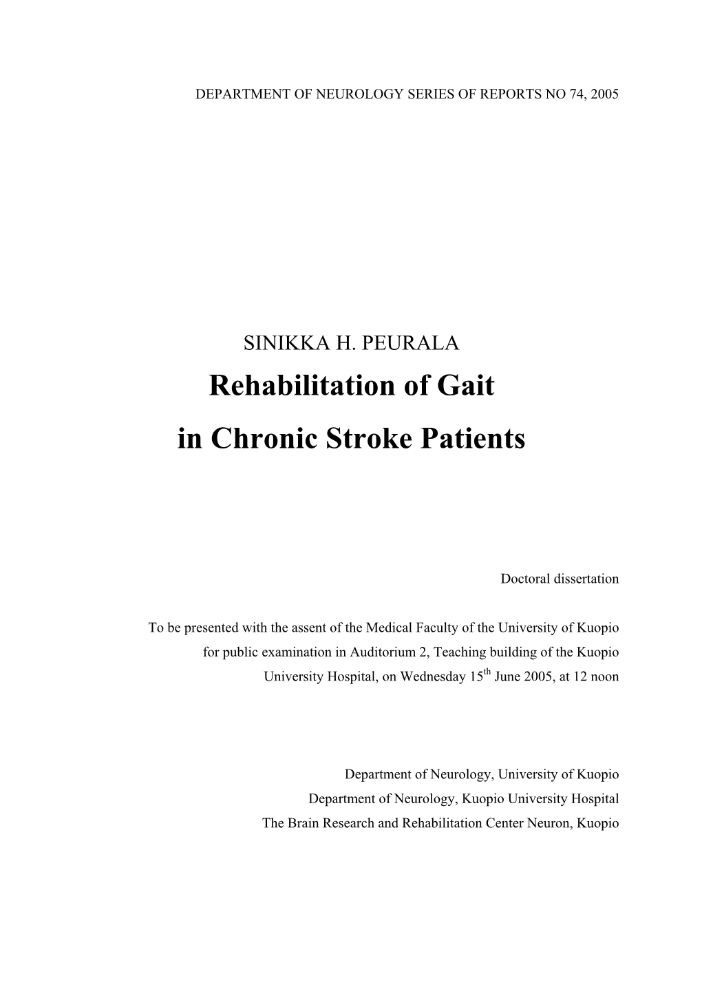 Rehabilitation of Gait in Chronic Stroke Patients