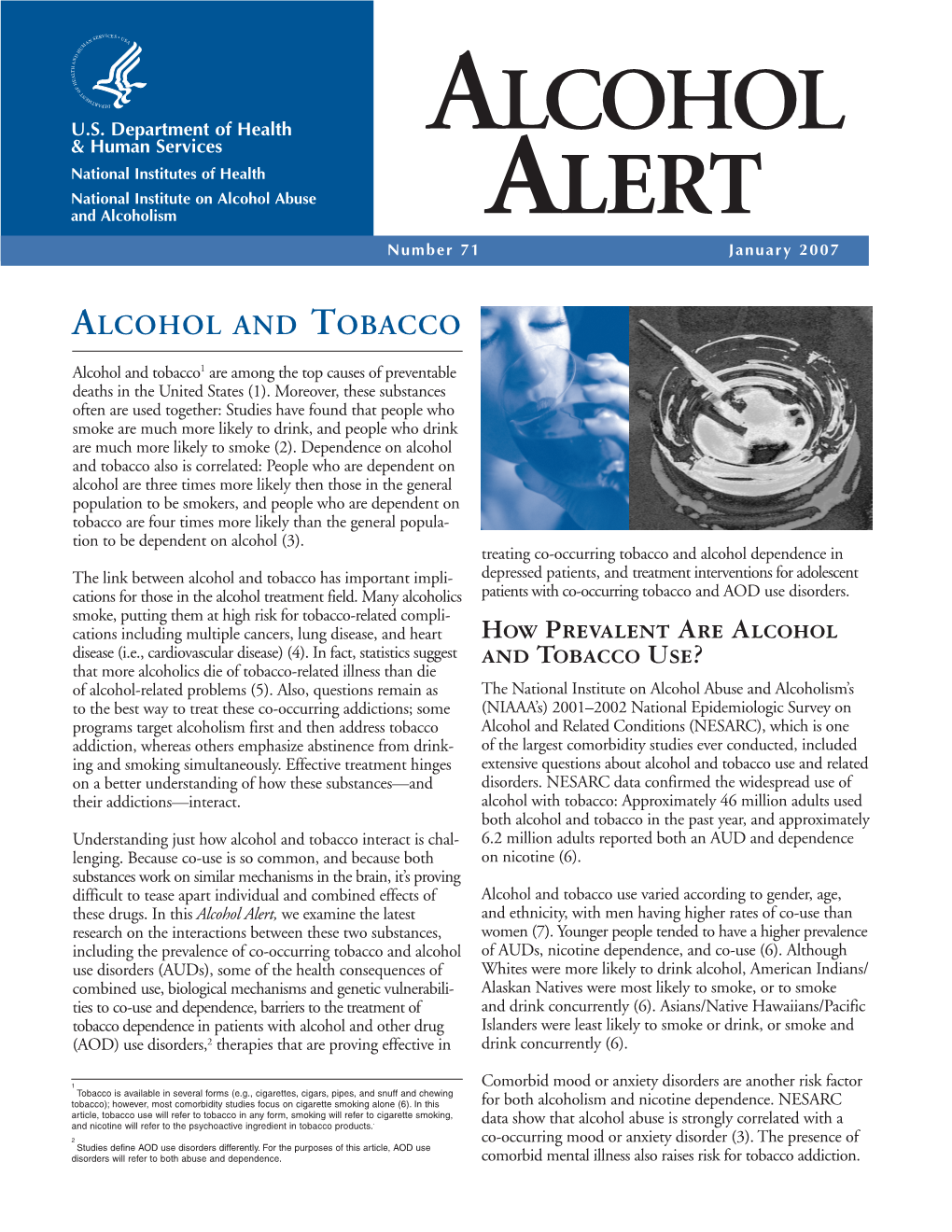 Alcohol and Tobacco