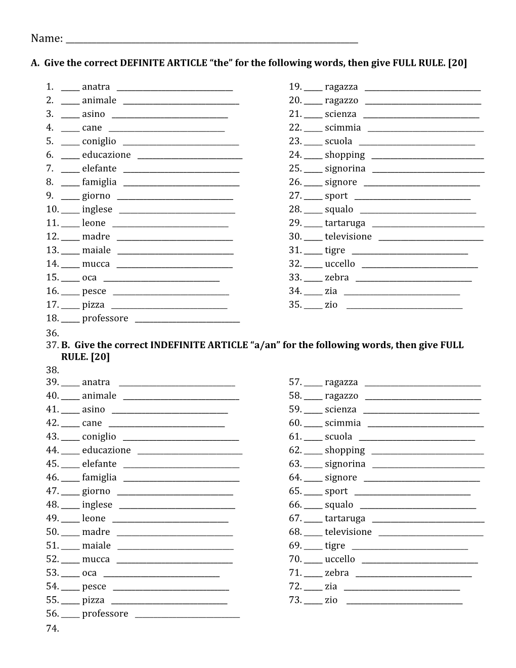 A. Give the Correct DEFINITE ARTICLE the for the Following Words, Then Give FULL RULE. 20