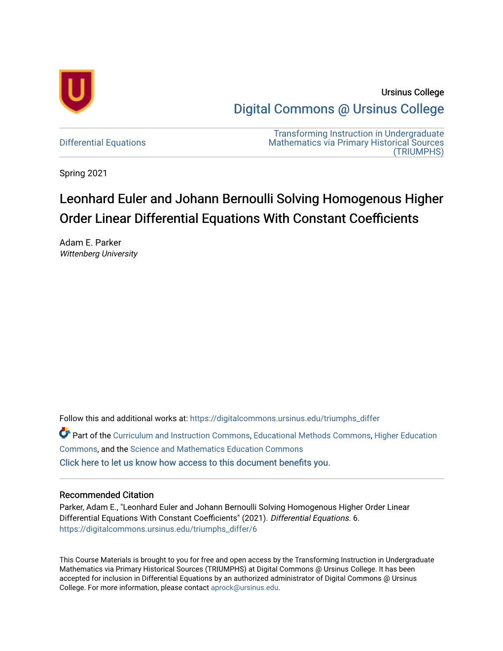 Leonhard Euler and Johann Bernoulli Solving Homogenous Higher Order Linear Differential Equations with Constant Coefficients