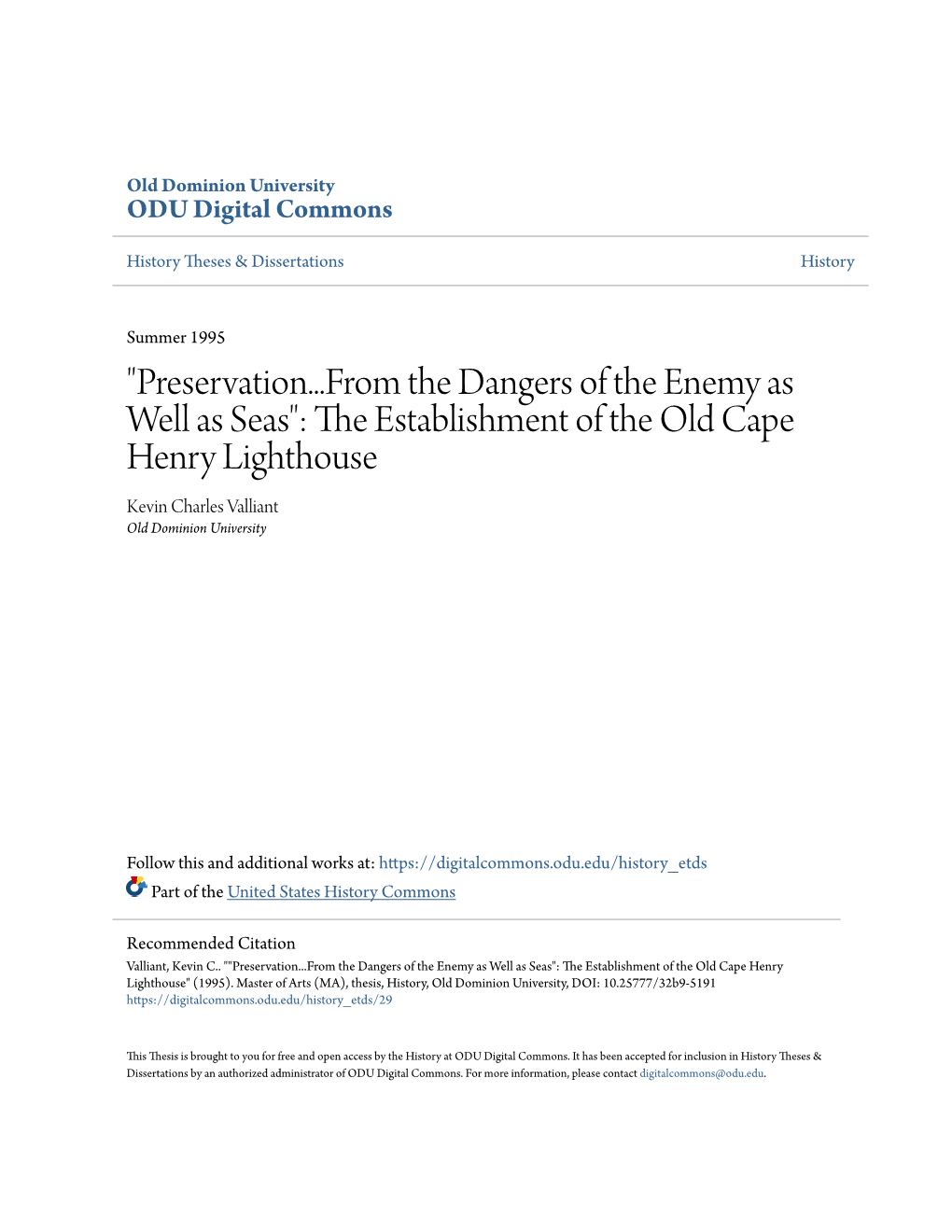 The Establishment of the Old Cape Henry Lighthouse Kevin Charles Valliant Old Dominion University