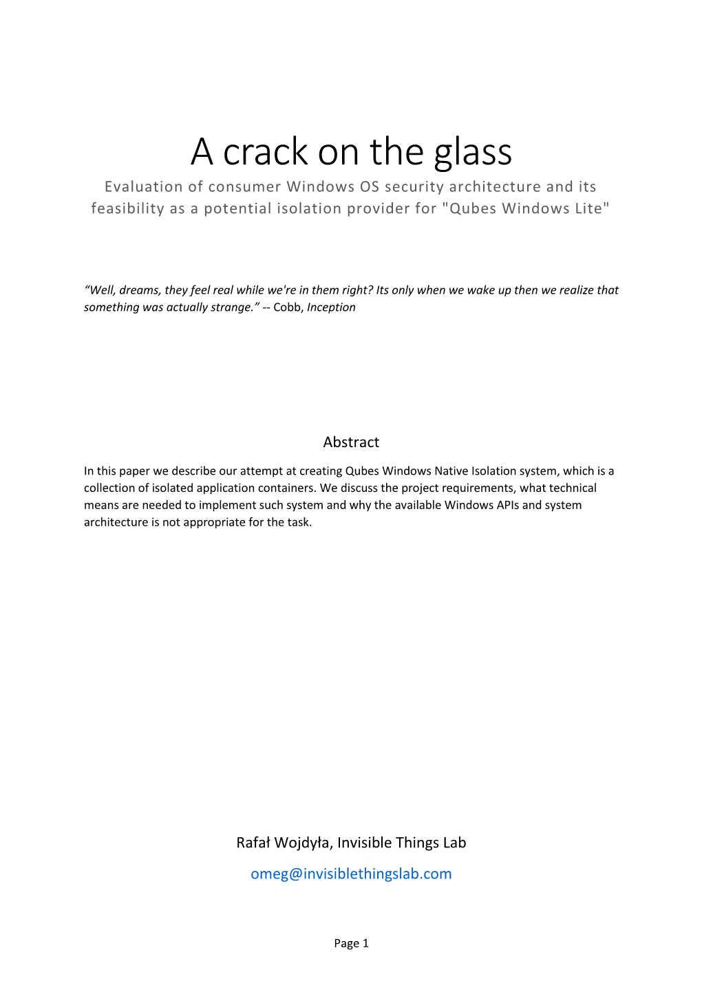 A Crack on the Glass Evaluation of Consumer Windows OS Security Architecture and Its Feasibility As a Potential Isolation Provider for 