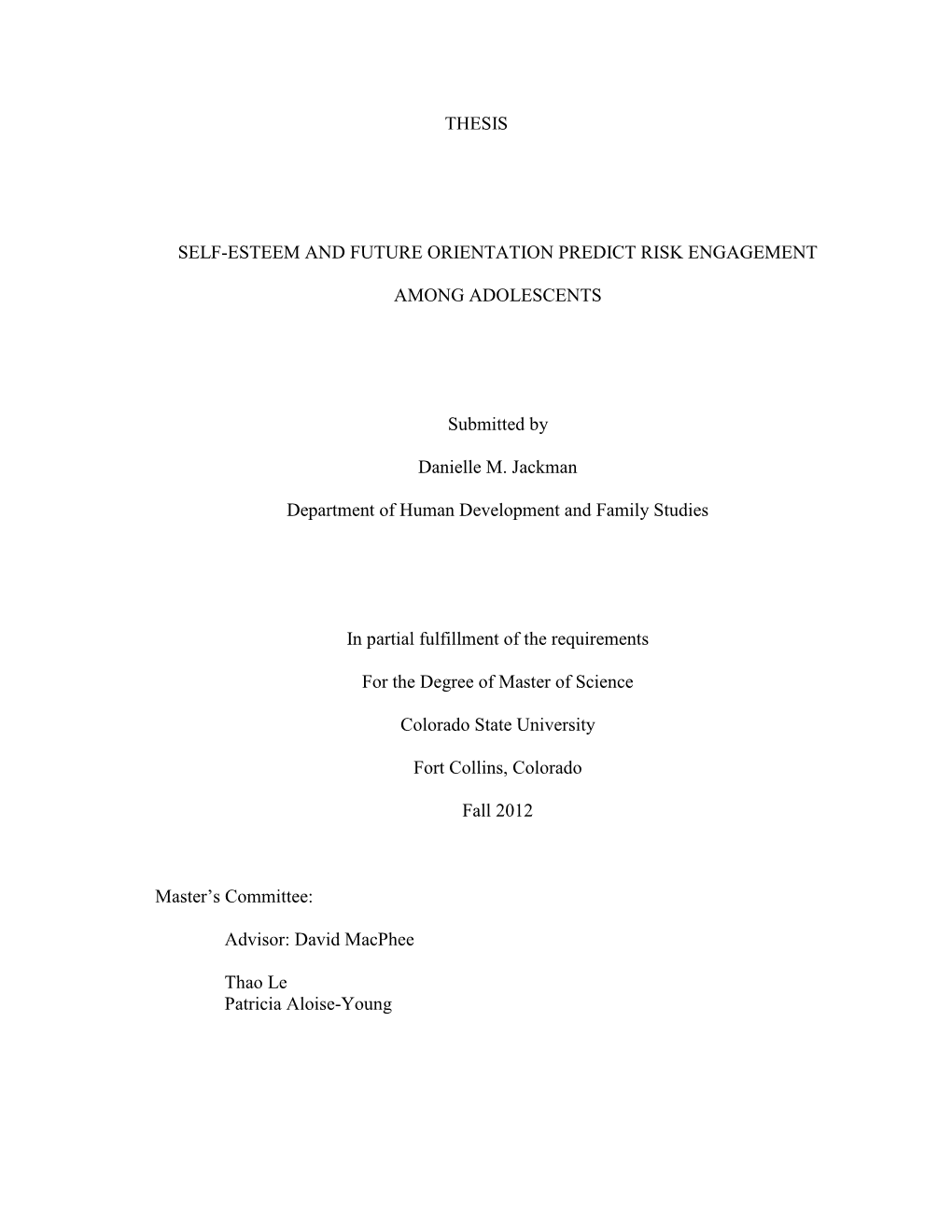 Thesis Self-Esteem and Future Orientation Predict