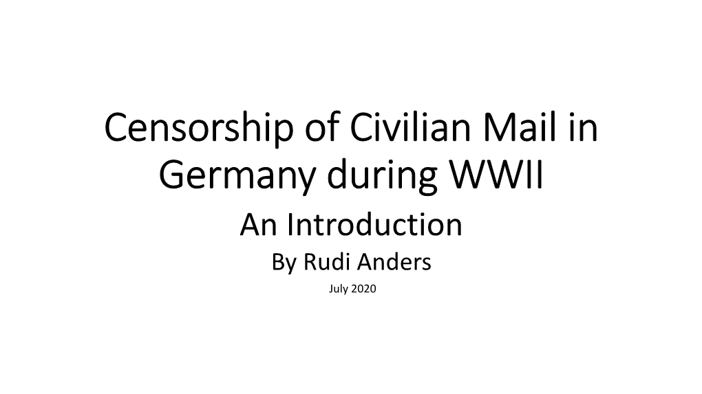 Censorship of Civil Mail in Germany During WWII