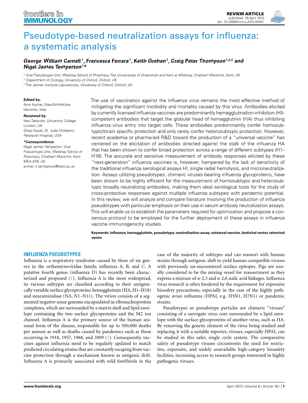 Pseudotype-Based Neutralization Assays for Influenza