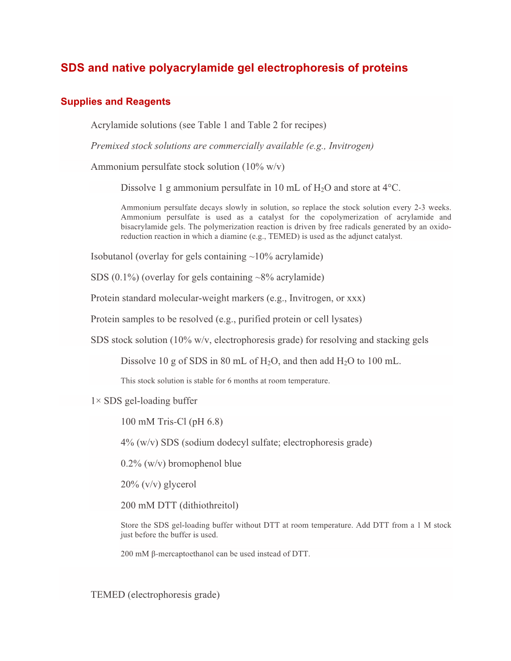 SDS and Native Polyacrylamide Gel Electrophoresis of Proteins