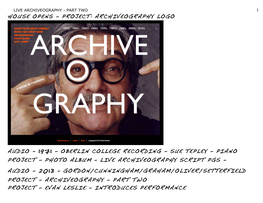 House Opens - Project: Archiveography Logo