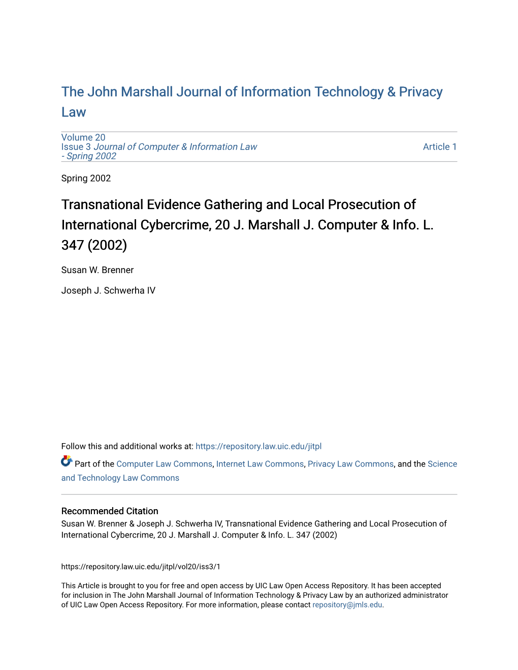 Transnational Evidence Gathering and Local Prosecution of International Cybercrime, 20 J