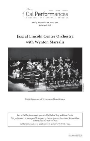 Jazz at Lincoln Center Orchestra with Wynton Marsalis T R a W E T S