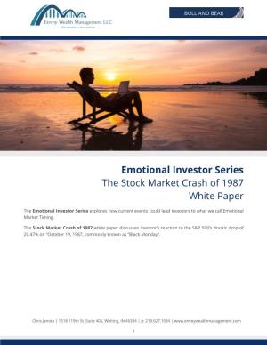Emotional Investor Series the Stock Market Crash of 1987 White Paper