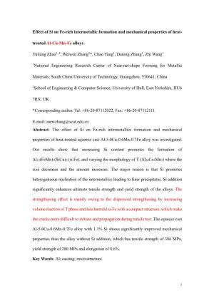 Effect of Si on Fe-Rich Intermetallic Formation and Mechanical Properties of Heat- Treated Al-Cu-Mn-Fe Alloys Yuliang Zhao1, 2