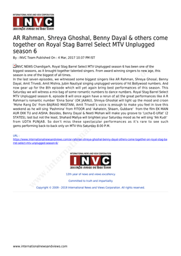 AR Rahman, Shreya Ghoshal, Benny Dayal & Others Come Together on Royal Stag Barrel Select MTV Unplugged Season 6