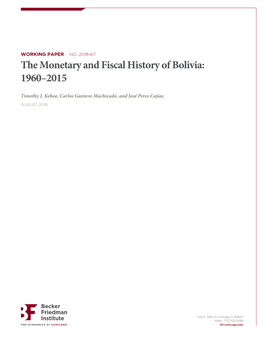 The Monetary and Fiscal History of Bolivia: 1960–2015