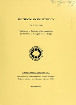 Smithsonian Institution Fiscal Year ... Justification of Estimates Of