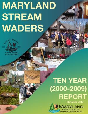 Maryland Stream Waders 10 Year Report