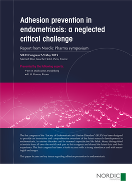 Adhesion Prevention in Endometriosis: a Neglected Critical Challenge Report from Nordic Pharma Symposium