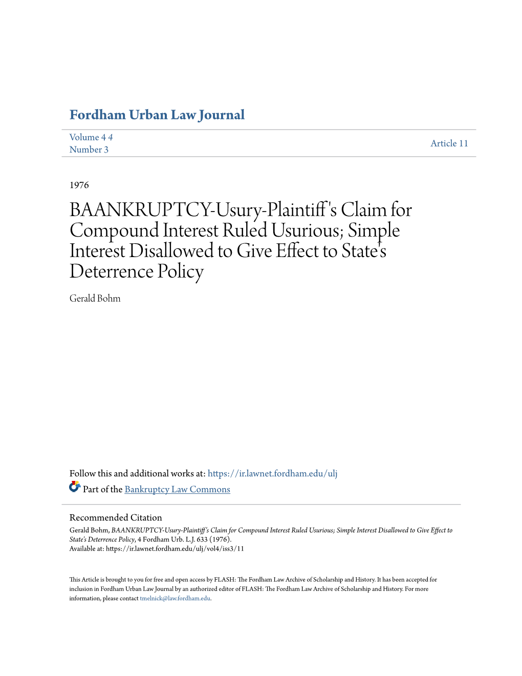 BAANKRUPTCY-Usury-Plaintiff's Claim for Compound Interest Ruled Usurious; Simple Interest Disallowed to Give Effect to State's Deterrence Policy, 4 Fordham Urb