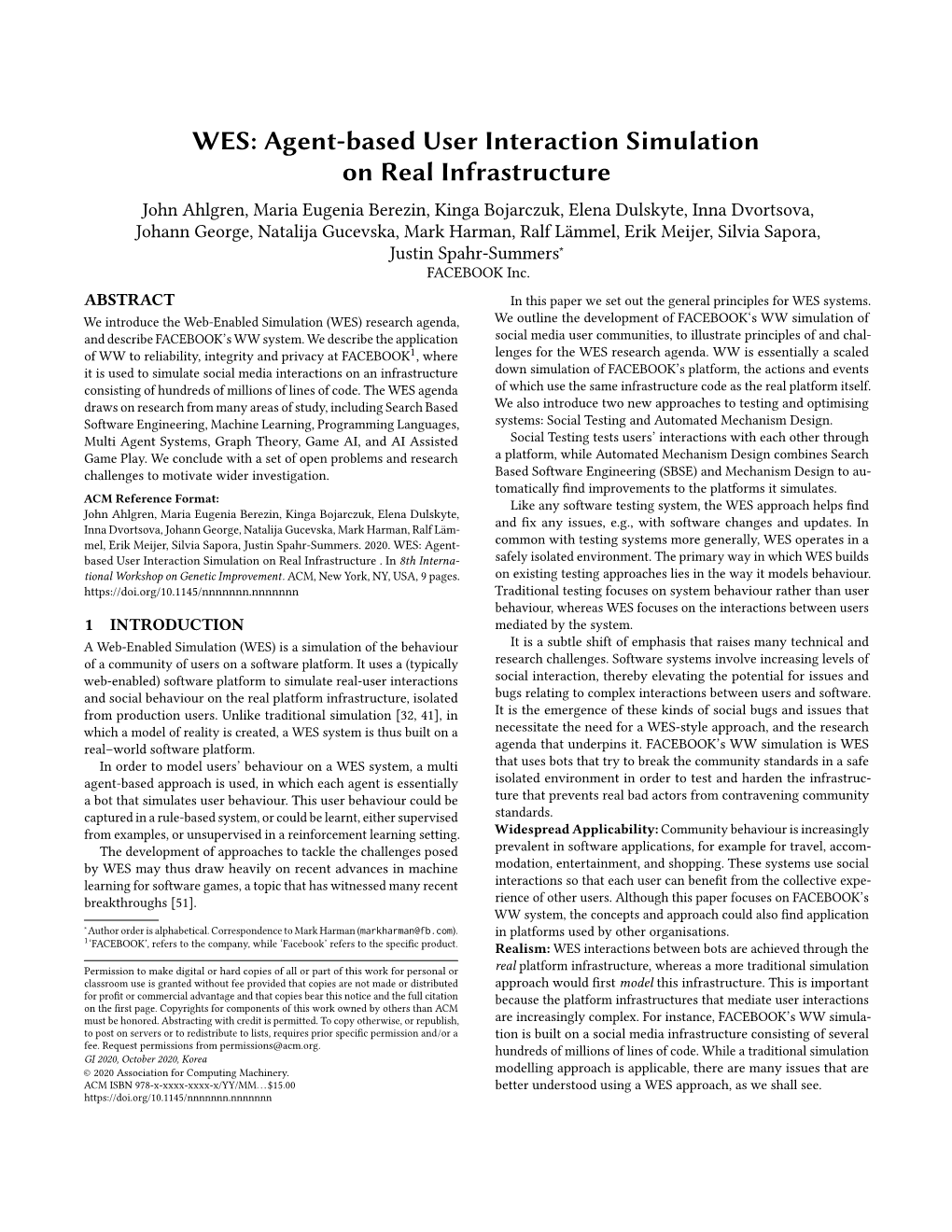 WES: Agent-Based User Interaction Simulation on Real Infrastructure