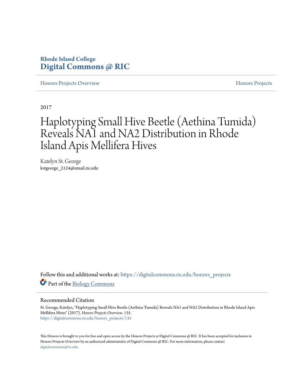 Haplotyping Small Hive Beetle (Aethina Tumida) Reveals NA1 and NA2 Distribution in Rhode Island Apis Mellifera Hives Katelyn St