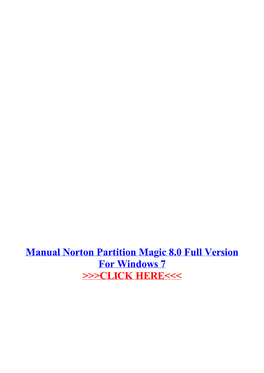 Manual Norton Partition Magic 8.0 Full Version for Windows 7