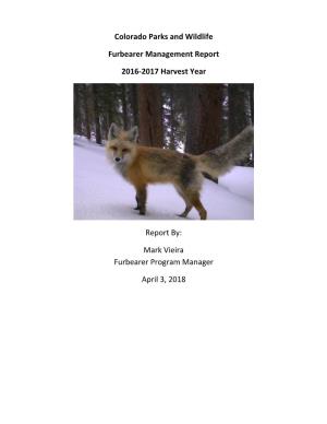 CPW Furbearer Management Report 2016-2017 Harvest Year