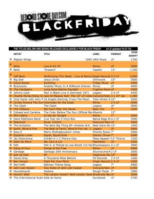 THE TITLES BELOW ARE BEING RELEASED EXCLUSIVELY for BLACK FRIDAY (V1.0 Updated 10-27-15) ARTIST TITLE LABEL FORMAT