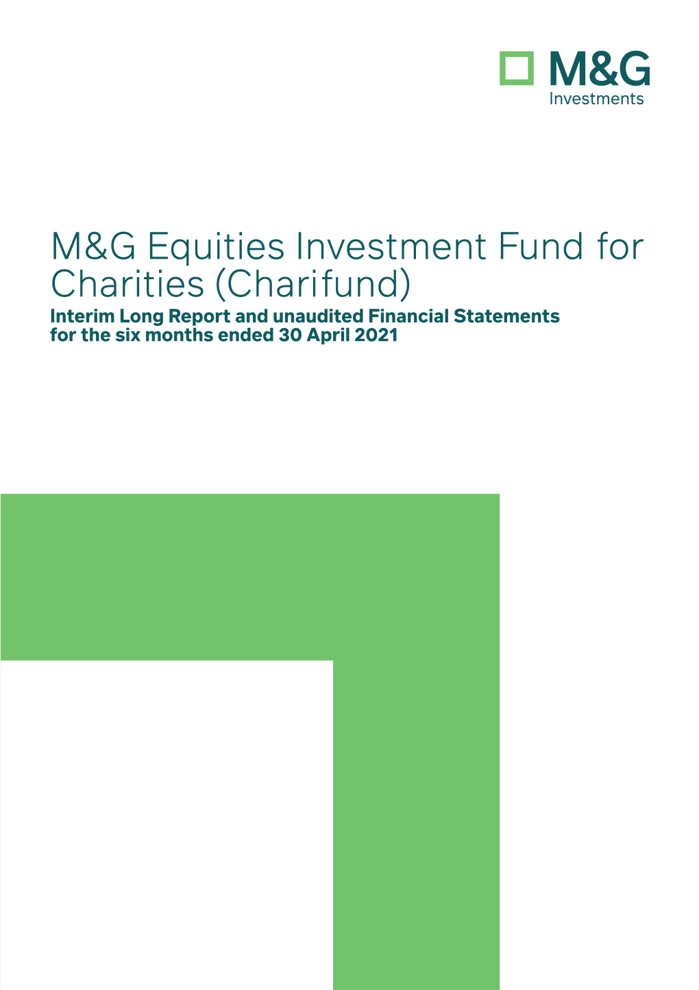 M&G Equities Investment Fund for Charities (Charifund)