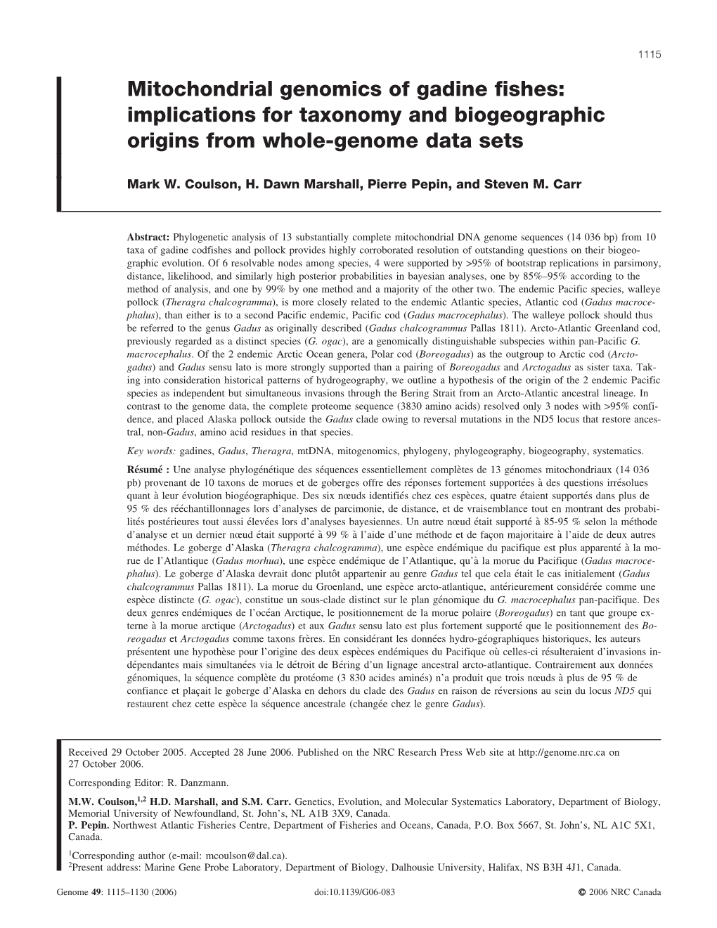 Mitochondrial Genomics of Gadine Fishes: Implications for Taxonomy and Biogeographic Origins from Whole-Genome Data Sets