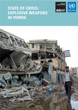 State of Crisis: Explosive Weapons in Yemen