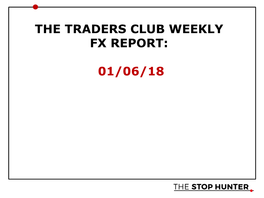 FX Weekly Report 010618