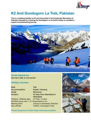 K2 Base Camp and Gondogoro La Trek