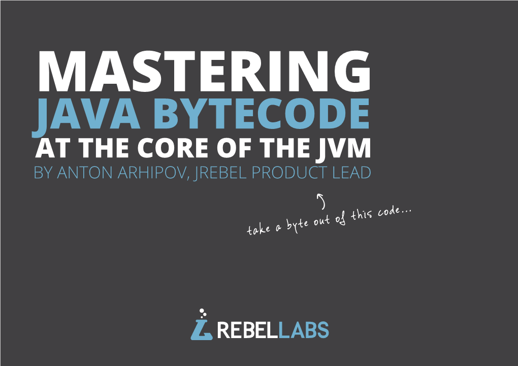At the Core of the Jvm by Anton Arhipov, Jrebel Product Lead