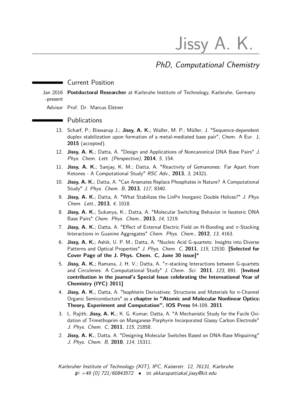 Jissy A. K. – Phd, Computational Chemistry