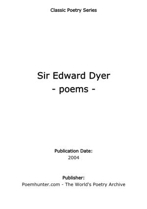 Sir Edward Dyer - Poems