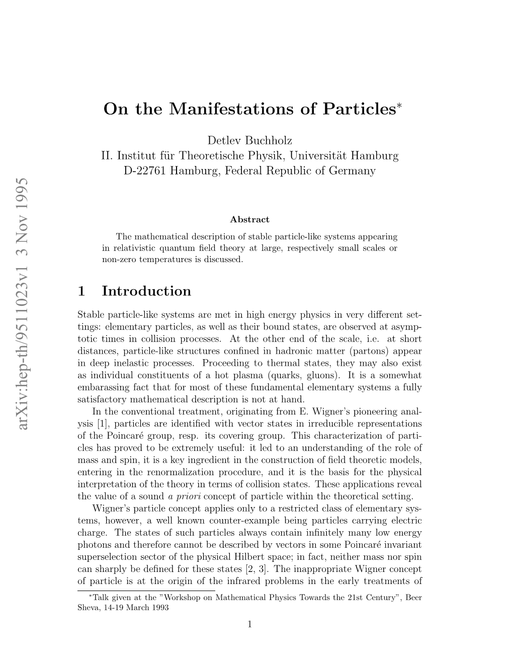 On the Manifestations of Particles