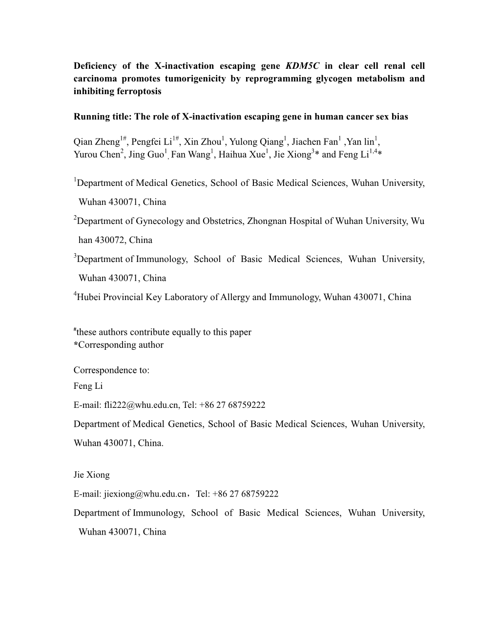 Deficiency of the X-Inactivation Escaping Gene KDM5C in Clear Cell