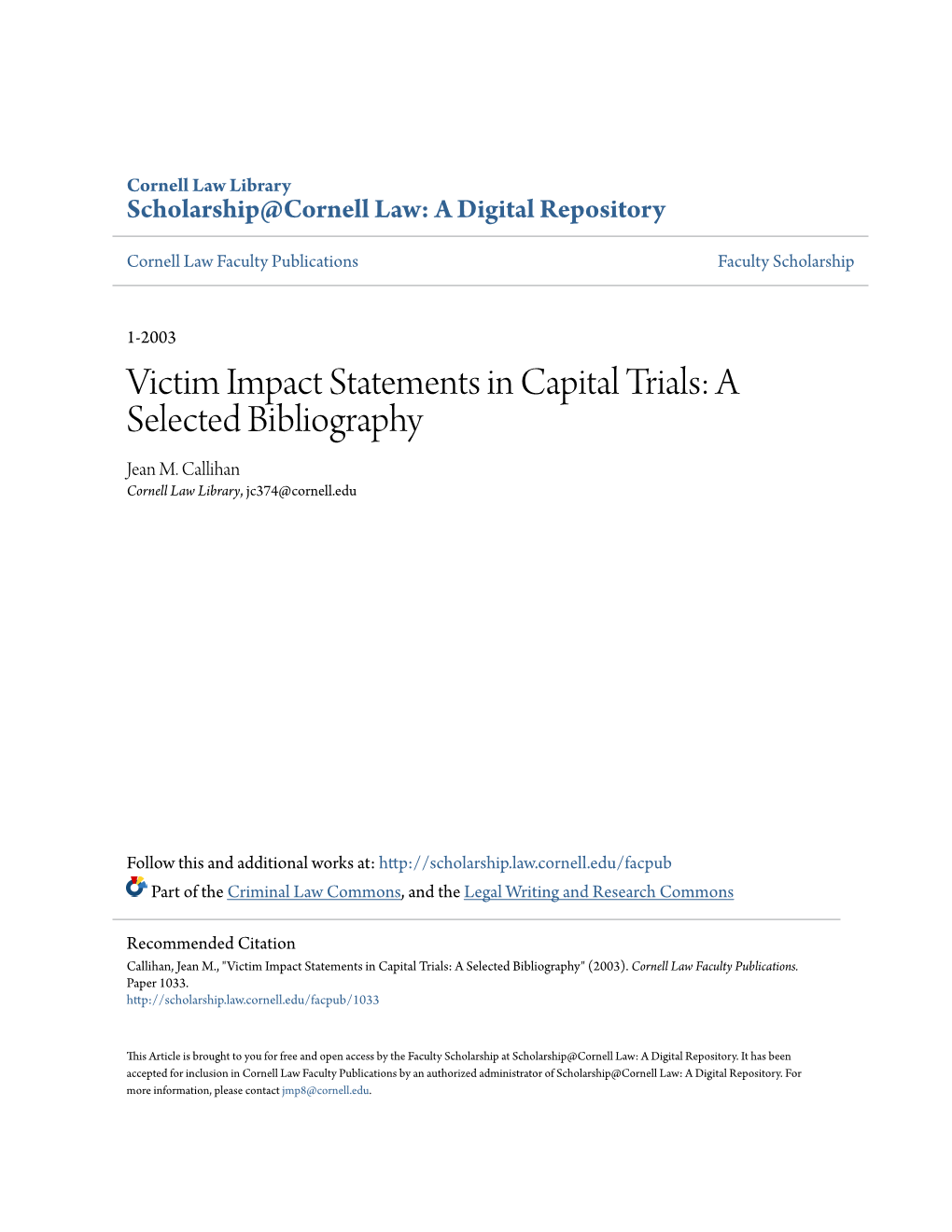 Victim Impact Statements in Capital Trials: a Selected Bibliography Jean M