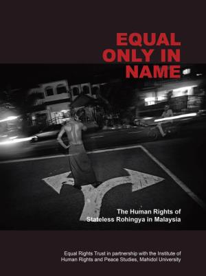 The Human Rights of Stateless Rohingya in Malaysia