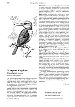 Mangrove Kingfisher in South Africa, but the Species Overlap Further North in Mozam- Bique, and Hybridization May Occur (Hanmer 1984A, 1989C)