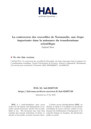 La Controverse Des Crocodiles De Normandie, Une Étape Importante Dans La Naissance Du Transformisme Scientifique Gabriel Nève
