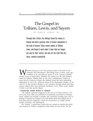 The Gospel in Tolkien, Lewis, and Sayers by JOHN D
