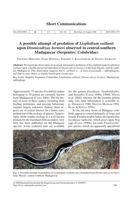 Short Communications a Possible Attempt of Predation of Liophidium Vaillanti Upon Dromicodryas Bernieri Observed in Central-Sout