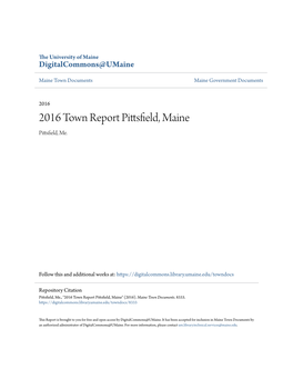 2016 Town Report Pittsfield, Maine Pittsfield, Me