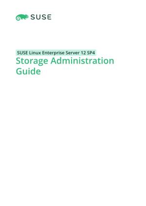 Storage Administration Guide Storage Administration Guide SUSE Linux Enterprise Server 12 SP4
