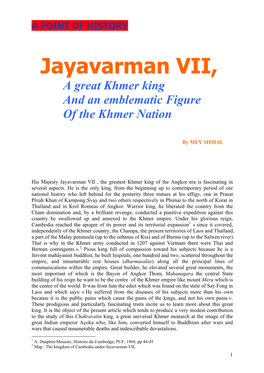 Jayavarman VII, a Great Khmer King and an Emblematic Figure