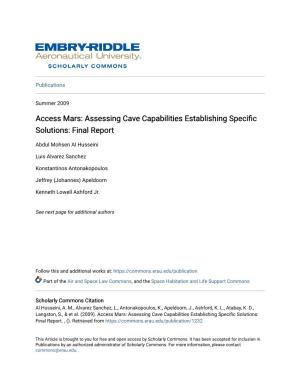 Access Mars: Assessing Cave Capabilities Establishing Specific Solutions: Final Report