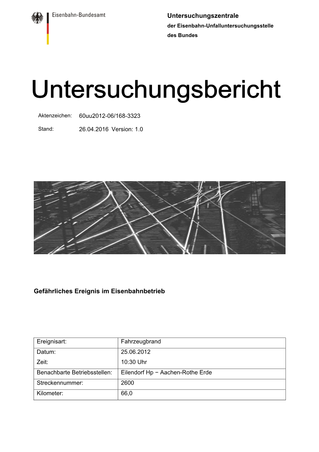 Untersuchungsbericht Fahrzeugbrand, Eilendorf Hp