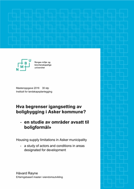 Hva Begrenser Igangsetting Av Boligbygging I Asker Kommune?