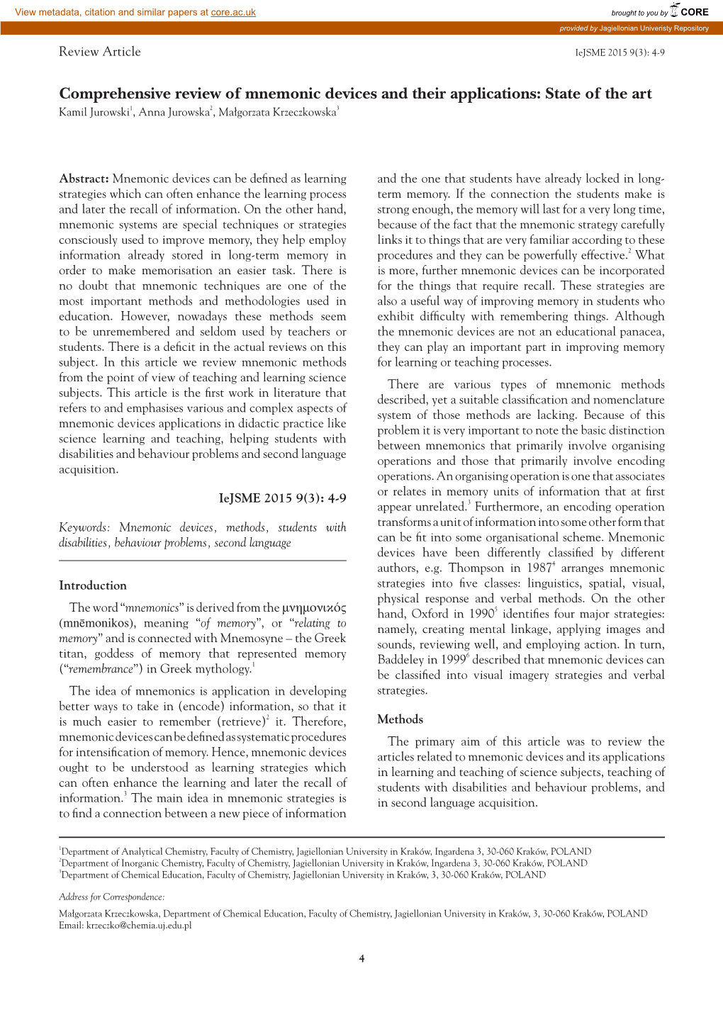 Comprehensive Review of Mnemonic Devices and Their Applications: State of the Art Kamil Jurowski1, Anna Jurowska2, Małgorzata Krzeczkowska3